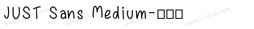 JUST Sans Medium字体转换